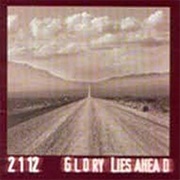 2112 - Glory Lies Ahead