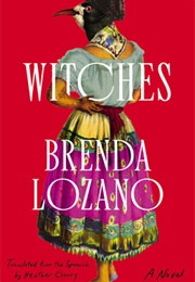 Witches (Brenda Lozano)