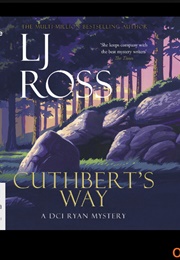 Cuthbert&#39;s Way (L J Ross)