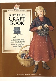 Kirsten's Craft Book (American Girl)