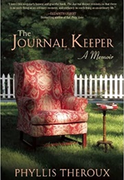 The Journal Keeper (Phyllis Theroux)