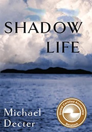 Shadow Life (Michael Decter)