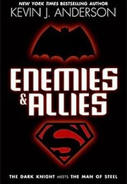 Batman and Superman: Enemies and Aliases (Kevin J. Anderson)