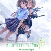 Blue Reflection: Second Light