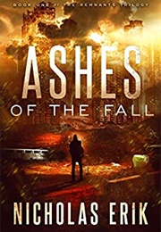 Ashes of the Fall (Nicholas Erik)