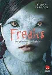 Freaks (Kieran Larwood)
