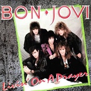 Bon Jovi - Livin&#39; on a Prayer (1986)