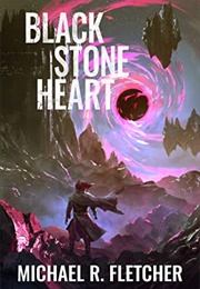 Black Stone Heart (Michael R. Fletcher)