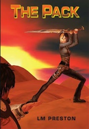 The Pack (LM Preston)