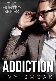 Addiction (Ivy Smoak)