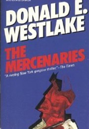 The Mercenaries (Donald E. Westlake)