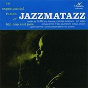 Guru's Jazzamatazz, Vol 1 - Guru