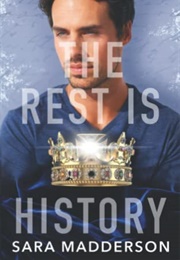 The Rest Is History (Sara Madderson)