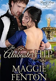 The Alabaster Hip (Maggie Fenton)