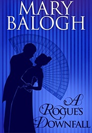 A Rogue's Downfall (Mary Balogh)