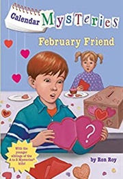 Calendar Mysteries #2: February Friend (-)