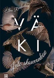 Väki. Kato Skowronków (Elina Rouhiainen)