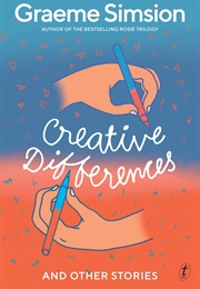 Creative Differences & Other Stories (Graeme Simsion)