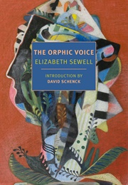 The Orphic Voice (Elizabeth Sewell)