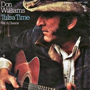 Tulsa Time-Don Williams
