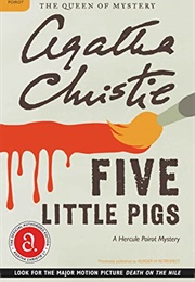 Five Little Pigs (Hercule Poirot, #22) (Agatha Christie)