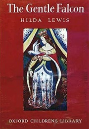 The Gentle Falcon (Hilda Lewis)