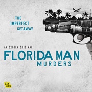Florida Man Murders