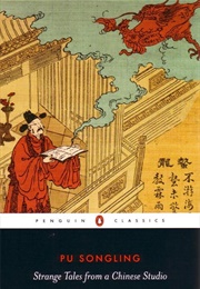 Strange Tales From a Chinese Studio (Pu Songling)