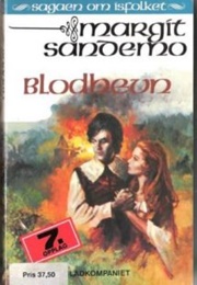 Blodhevn (Sagaen Om Isfolket, #11) (Margit Sandemo)
