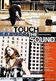 Touch the Sound (2004)