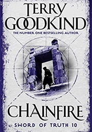 Chainfire (Terry Goodkind)