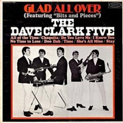 The Dave Clark Five - Glad All Over
