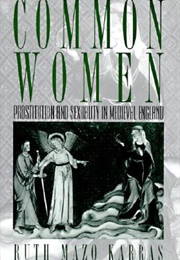 Commen Women (Ruth Mazo Karras)