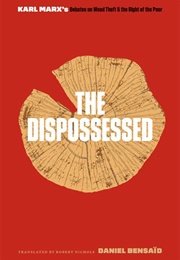 The Dispossessed (Daniel Bensaïd)