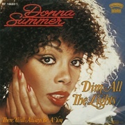 Donna Summer, "Dim All the Lights"