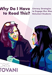 Why Do I Have to Read This? (Cris Tovani)