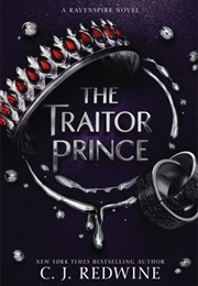 The Traitor Prince (C.J. Redwine)