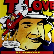 T.Love – Al Capone