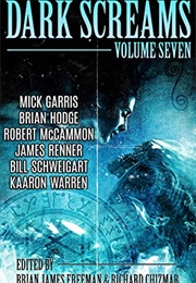 Dark Screams: Volume Seven (Brian James Freeman)