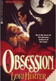 Obsession (Lori Herter)