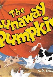 The Runaway Pumpkin (Kevin Lewis, S.D. Schnidler)