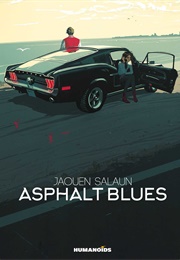 Asphalt Blues (Jaouen Salaün)