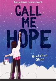 Call Me Hope (Gretchen Olson)