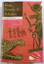 Gods, Graves, & Scholars (Ceram)