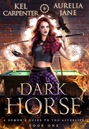Dark Horse (Kel Carpenter)