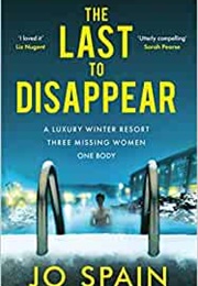 The Last to Disappear (Hi Spain)
