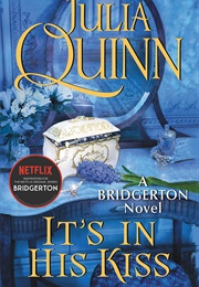 It's in His Kiss (Julia Quinn)