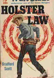 Holster Law (Bradford Scott)
