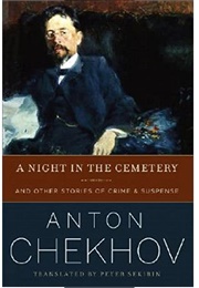 A Night in the Cemetery (Anton Chekhov)