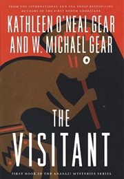The Visitant (W. Michael Gear and Kathleen O&#39;Neal Gear)